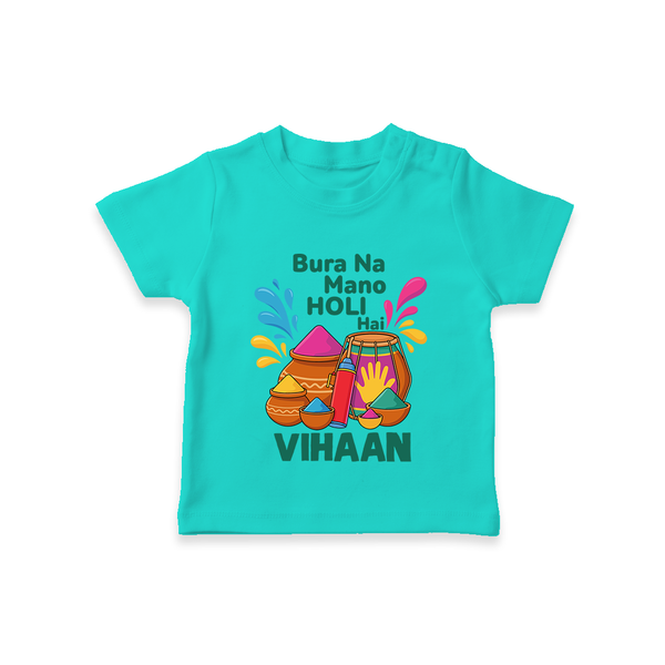 Bura Na Mano Holi Hai Customized Name T-Shirt - TEAL - 0-5 Months Old (Chest 17")