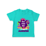 Meri Pehli Holi Personalized Kids T-Shirt - TEAL - 0-5 Months Old (Chest 17")