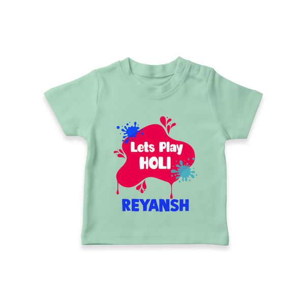 Lets play Holi Personalized Kids T-Shirt - MINT GREEN - 0-5 Months Old (Chest 17")
