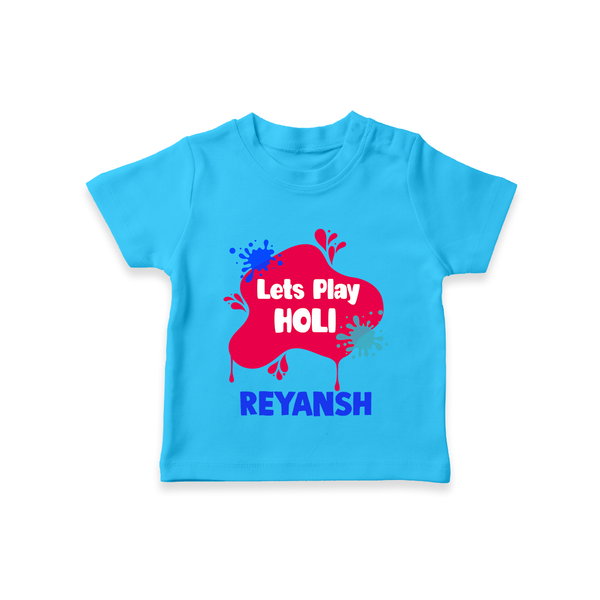 Lets play Holi Personalized Kids T-Shirt - SKY BLUE - 0-5 Months Old (Chest 17")