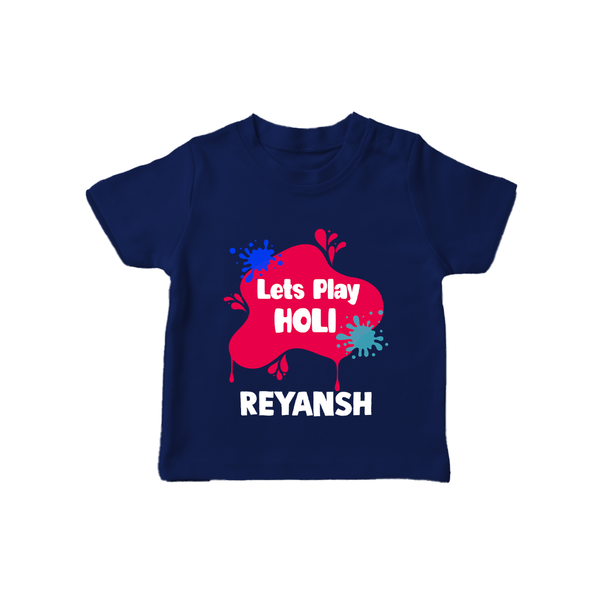 Lets play Holi Personalized Kids T-Shirt - NAVY BLUE - 0-5 Months Old (Chest 17")