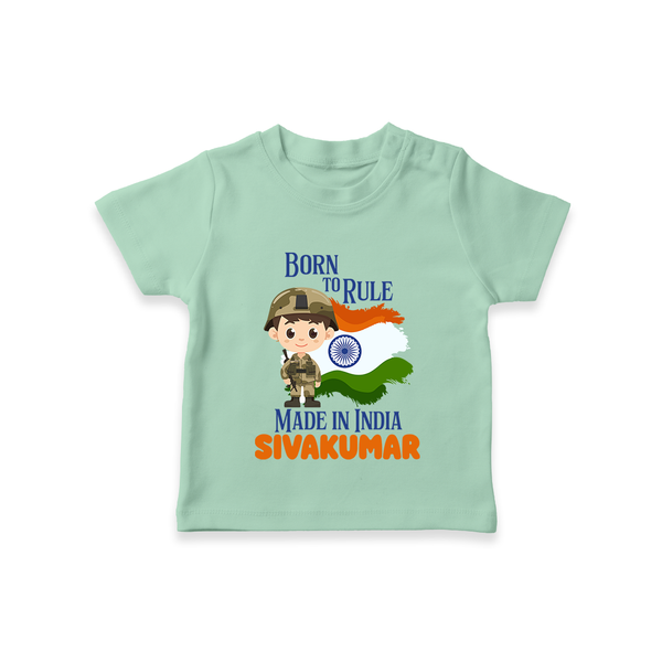 Bore to rule Made in India Personalised Kid T-Shirt - MINT GREEN - 0-5 Months Old (Chest 17")