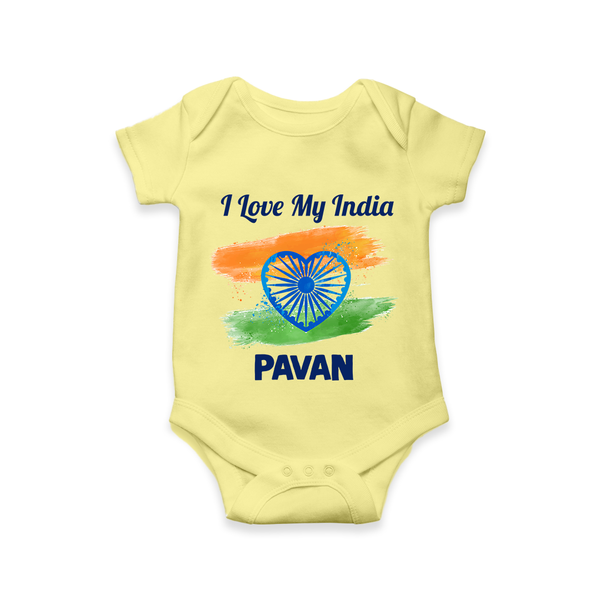 I Love My India Baby Romper - PASTEL YELLOW - New Born (Chest 14")