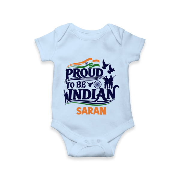 Proud to Be Indian Baby Romper - BABY BLUE - New Born (Chest 14")