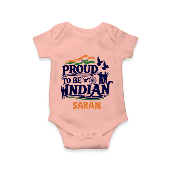 Proud to Be Indian Baby Romper - PEACH - New Born (Chest 14")