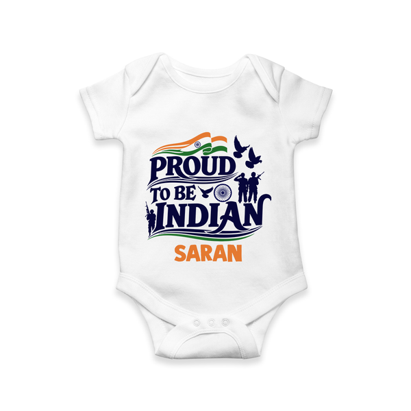 Proud to Be Indian Baby Romper - WHITE - New Born (Chest 14")