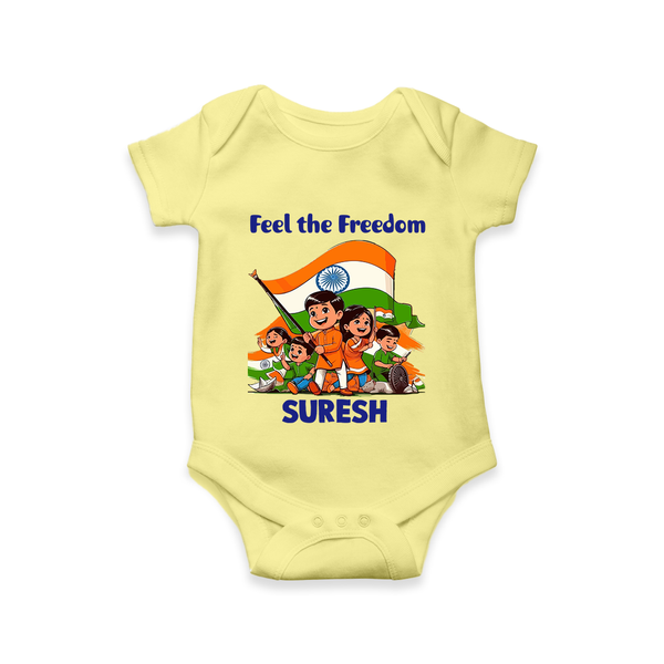 Feel the Freedom Baby Romper - PASTEL YELLOW - New Born (Chest 14")