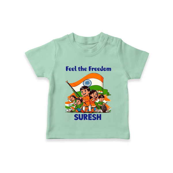 Feel the Freedom Baby T Shirt - MINT GREEN - 0-5 Months Old (Chest 17")