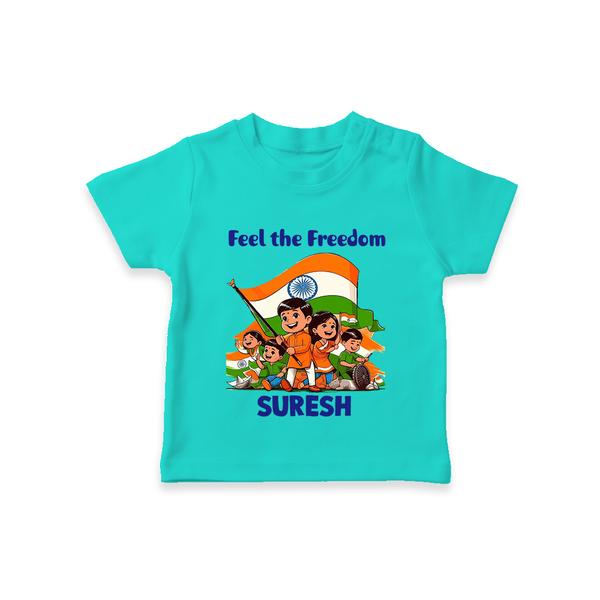 Feel the Freedom Baby T Shirt - TEAL - 0-5 Months Old (Chest 17")