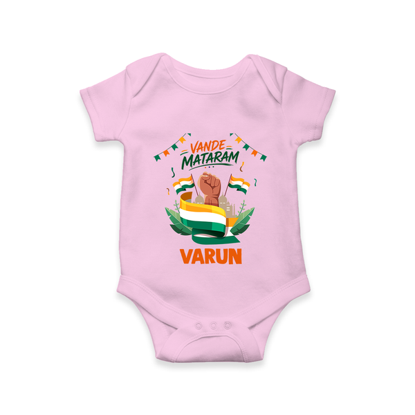 Vande Mataram Baby Romper - BABY PINK - New Born (Chest 14")
