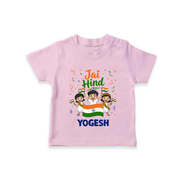 Jai Hind Baby  T Shirt - BABY PINK - 0-5 Months Old (Chest 17")