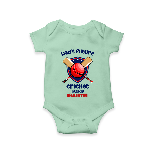 Dad’s Future Cricket Buddy Baby Romper – Cute Sports Outfit - MINT GREEN - New Born (Chest 14")