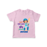 Can’t Keep Calm It’s Cricket Season TSHIRT - BABY PINK - 0-5 Months Old (Chest 17")