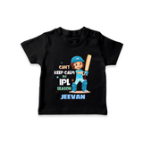 Can’t Keep Calm It’s Cricket Season TSHIRT - BLACK - 0-5 Months Old (Chest 17")