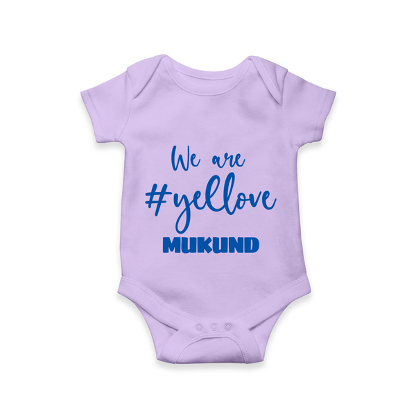 We Love Yellow Baby Romper – Color Fan Edition - LILAC - New Born (Chest 14")