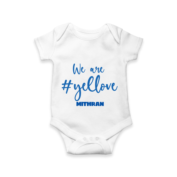 We Are #Yellow - Feel The Cricket Fever With Our Customized IPL-Themed Romper For Babies With Baby Name - WHITE - 0 - 3 Months Old (Chest 16")