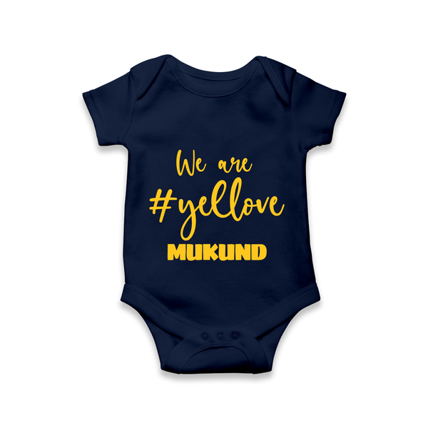 We Love Yellow Baby Romper – Color Fan Edition - NAVY BLUE - New Born (Chest 14")
