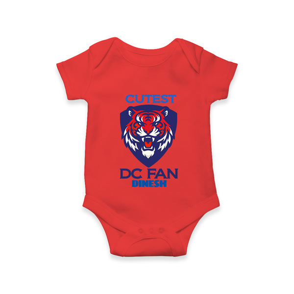 Cutest DC Fan - Support Your Favorite Team With Our Customized IPL-Themed Romper For Babies With Name - RED - 0 - 3 Months Old (Chest 16")