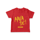AAVA DE! - Support Your Favorite Team With Our Customized IPL-Themed T-Shirt For Kids With Name - RED - 0-5 Months Old (Chest 17")