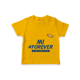 MI #Forever - Get Set For IPL Madness With Our Customized IPL-Themed T-Shirt For Kids With Name - CHROME YELLOW - 0-5 Months Old (Chest 17")