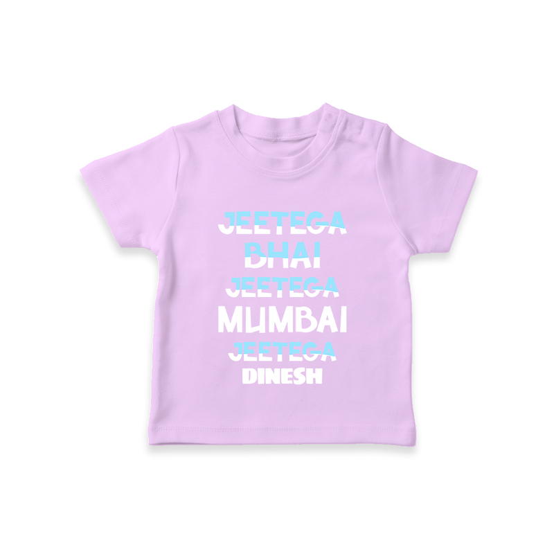 Jeetega Bhai Jeetega, Mumbai Jeetega - Get Set For IPL Madness With Our Customized IPL-Themed T-Shirt For Kids With Name - LILAC - 0-5 Months Old (Chest 17")