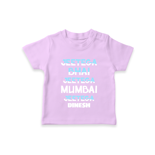 Jeetega Bhai Jeetega, Mumbai Jeetega - Get Set For IPL Madness With Our Customized IPL-Themed T-Shirt For Kids With Name - LILAC - 0-5 Months Old (Chest 17")