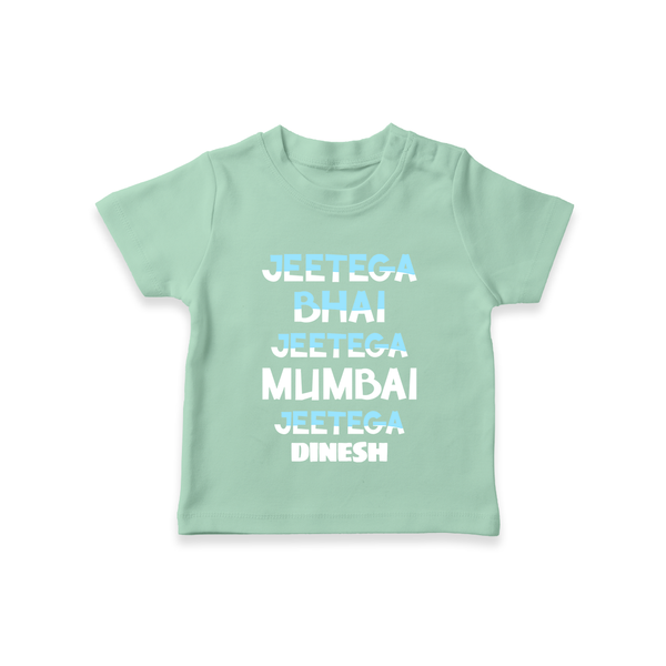 Jeetega Bhai Jeetega, Mumbai Jeetega - Get Set For IPL Madness With Our Customized IPL-Themed T-Shirt For Kids With Name - MINT GREEN - 0-5 Months Old (Chest 17")