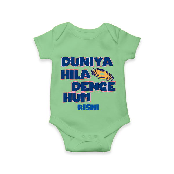 Duniya Hila Denge Hum - Get Set For IPL Madness With Our Customized IPL-Themed Romper For Babies With Name - GREEN - 0 - 3 Months Old (Chest 16")