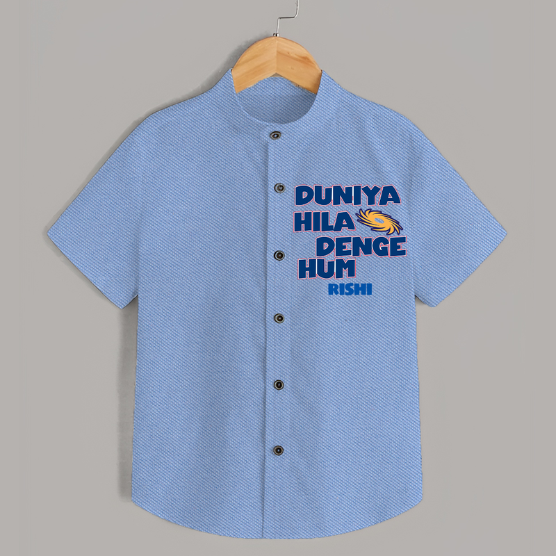 Duniya Hila Denge Hum - Get Set For IPL Madness With Our Customized IPL-Themed Shirt For Kids With Name - SKY BLUE - 0 - 6 Months Old (Chest 23")