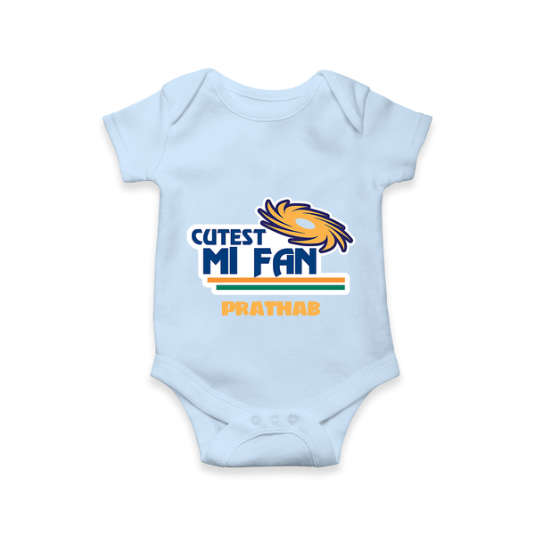 Cutest MI Fan - Get Set For IPL Madness With Our Customized IPL-Themed Romper For Babies With Name - BABY BLUE - 0 - 3 Months Old (Chest 16")