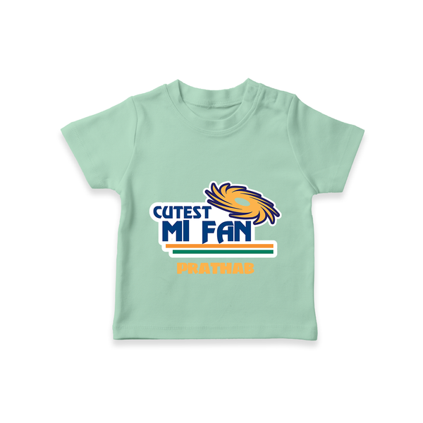 Cutest MI Fan - Get Set For IPL Madness With Our Customized IPL-Themed T-Shirt For Kids With Name - MINT GREEN - 0-5 Months Old (Chest 17")