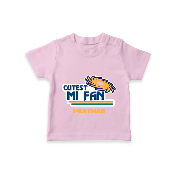 Cutest MI Fan - Get Set For IPL Madness With Our Customized IPL-Themed T-Shirt For Kids With Name - PINK - 0-5 Months Old (Chest 17")