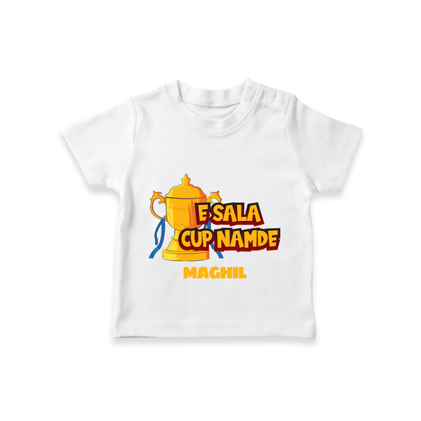 E Sala Cup Namde - Turn Every IPL Moment Into A Style Statement With Our Customized IPL-Themed T-Shirt For Kids With Name - WHITE - 0-5 Months Old (Chest 17")