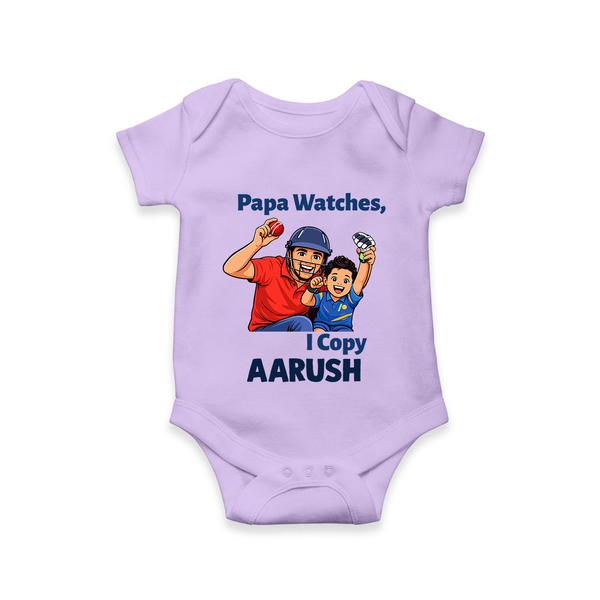 Papa Watches I Copy Baby Romper – Father & Son Cricket Outfit - LILAC - New Born (Chest 14")