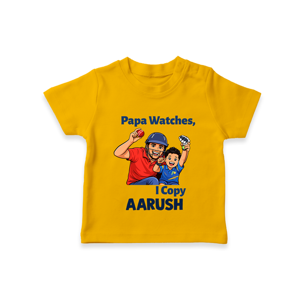 Papa Watches I Copy TSHIRT – Father & Son Cricket Outfit - CHROME YELLOW - 0-5 Months Old (Chest 17")