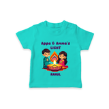 Appa & Amma's Light  - Customized T-Shirt For Kids With Name - TEAL - 0-5 Months Old (Chest 17")