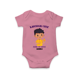 "Karthigai Cutie - Born To Shine" - Customized Romper For Babies With Name - ONION - 0 - 3 Months Old (Chest 16")