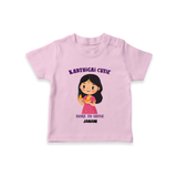 "Karthigai Cutie" - Customized T-Shirt For Kids With Name - PINK - 0-5 Months Old (Chest 17")