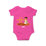 Make This Karthigai Deepam Special With Our "Yen Mudhal Karthigai Deepam" themed Customized Romper With Name For Babies - HOT PINK - 0 - 3 Months Old (Chest 16")