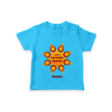 Happy Karthigai Deepam Ð Celebrate Bright: T-Shirt For Kids With Customized Name - SKY BLUE - 0-5 Months Old (Chest 17")