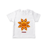 Happy Karthigai Deepam Ð Celebrate Bright: T-Shirt For Kids With Customized Name - WHITE - 0-5 Months Old (Chest 17")