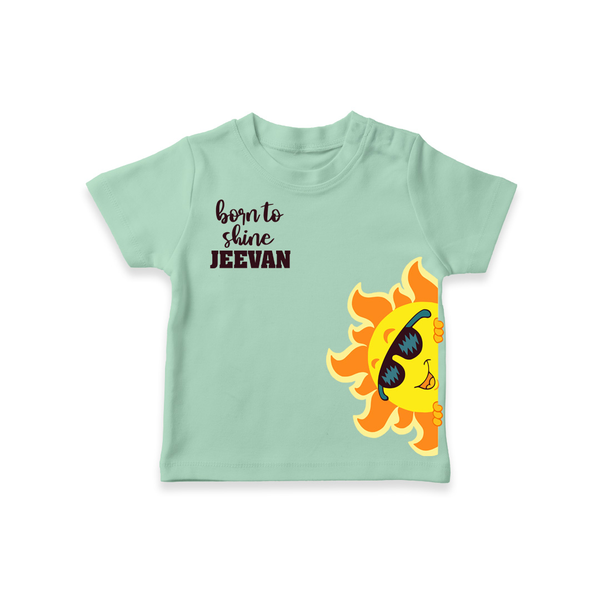 Born to Shine – Personalised Kids T-Shirt - MINT GREEN - 0-5 Months Old (Chest 17")