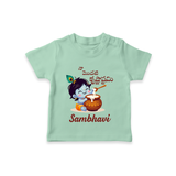 Naa Modati Krishnashtami Baby T-shirt | Custom Krishnashtami T-shirt for Your Little One - MINT GREEN - 0-5 Months Old (Chest 17")