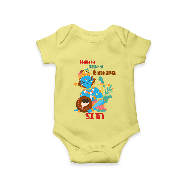 Maiya Ka Natkhat Kanhaiya Romper / Onesie | Personalized Romper / Onesie for Krishna's Mischief - PASTEL YELLOW - New Born (Chest 14")