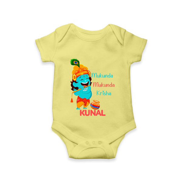 Mukunda Mukunda Krishna Romper / onesie | Personalized Baby Romper / onesie for Krishna Jayanthi - PASTEL YELLOW - New Born (Chest 14")