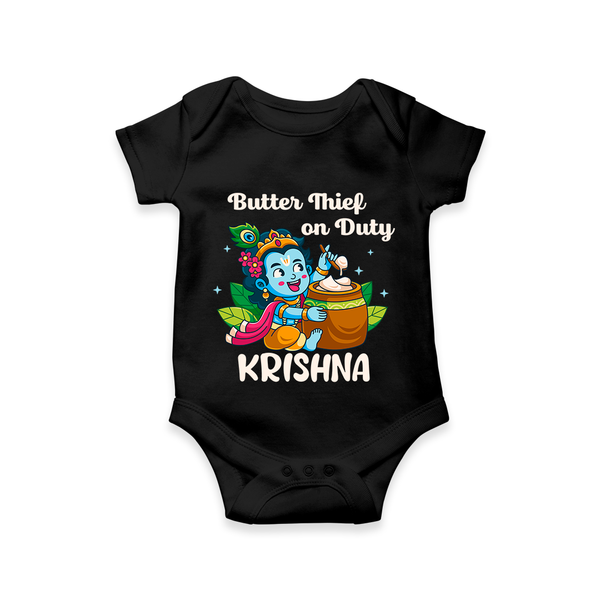 Butter Thief On Duty Romper / onesie | Personalized Baby Romper / onesie for Krishna's Mischief - BLACK - New Born (Chest 14")