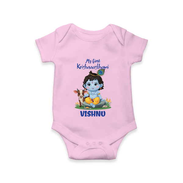 Celebrate My First Krishnashtami | Custom  Romper/Onesie for Krishna's Birthday - BABY PINK - New Born (Chest 14")