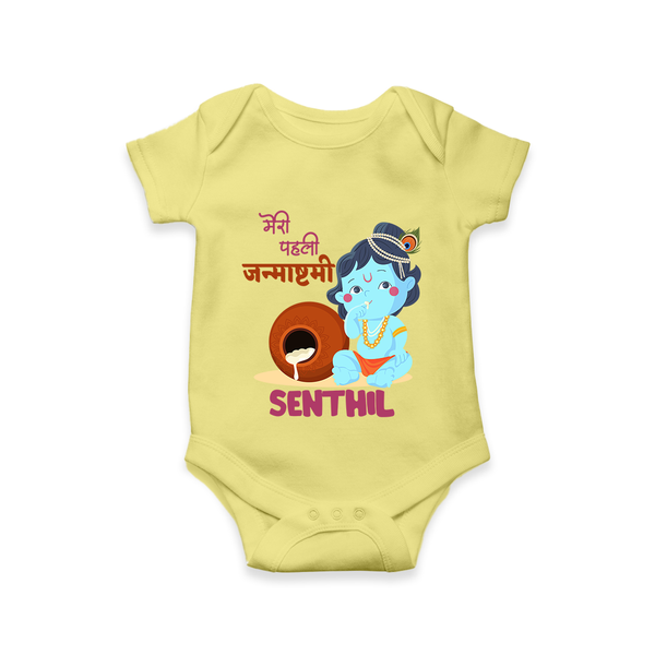 Celebrate Meri Pehli Janmashtami | Custom Baby Romper / Onesie for Your Baby's First Janmashtami - PASTEL YELLOW - New Born (Chest 14")