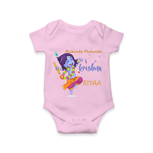 Mukunda Mukunda Krishna Romper | Custom Baby Romper for Krishna Enthusiasts - BABY PINK - New Born (Chest 14")
