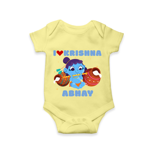 I Love Krishna Romper | Custom Baby Romper for Krishna Fans - PASTEL YELLOW - New Born (Chest 14")